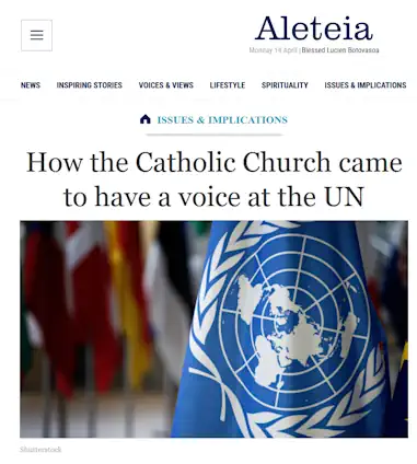 Wie es dazu kam, dass der Vatikan eine Stimme bei den United-Nations hat